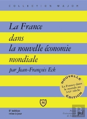 La France Dans Nouvelle Économie (5e Édition)