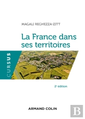 La France Dans Ses Territoires (2e Édition)