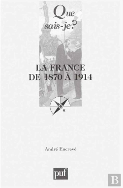 Bertrand.pt - La France De 1870 À 1914