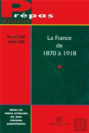 La France De 1870 A 1918