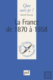 La France De 1870 À 1958