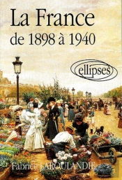 La France De 1898 À 1940