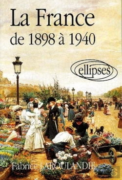 Bertrand.pt - La France De 1898 À 1940