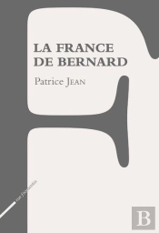 La France De Bernard