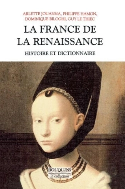 Bertrand.pt - La France De La Renaissance Histoire Et Dictionnaire