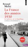 La France Des Années 1930 : Les Épreuves De La République