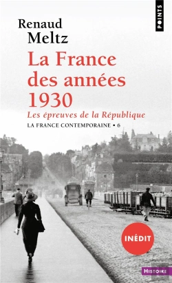 Bertrand.pt - La France Des Années 1930 : Les Épreuves De La République