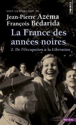 Bertrand.pt - La France Des Années Noires Tome 2 : De L'Occupation À La Libération