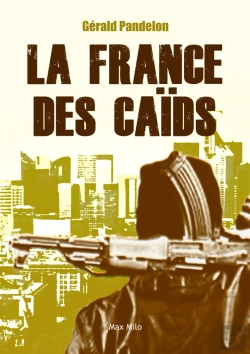 Bertrand.pt - La France Des Caïds