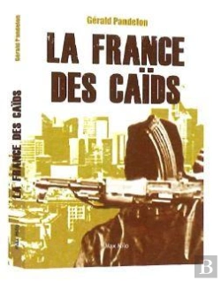 Bertrand.pt - La France Des Caïds