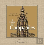 La France Des Campaniles