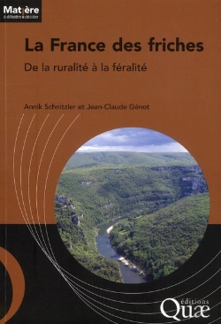 Bertrand.pt - La France Des Friches ; De La Ruralité À La Féralité