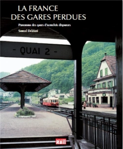 Bertrand.pt - La France Des Gares Perdues