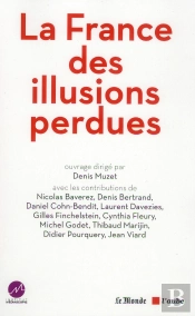 La France Des Illusions Perdues