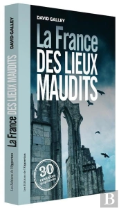 La France Des Lieux Maudits