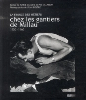 La France Des Métiers ; Chez Les Gantiers De Millau ; 1950-1960