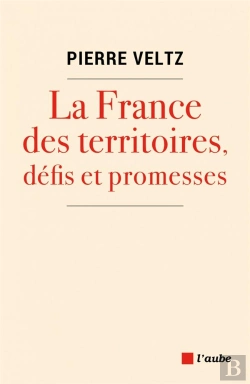 Bertrand.pt - La France Des Territoires, Defits Et Promes