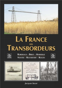 Bertrand.pt - La France Des Transbordeurs