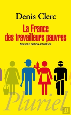 Bertrand.pt - La France Des Travailleurs Pauvres