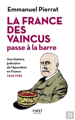 Bertrand.pt - La France Des Vaincus Passe A La Barre