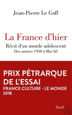 Bertrand.pt - La France D'Hier ; Récit D'Un Monde Adolescent
