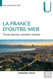 La France D'Outre-Mer ; Terres Éparses, Sociétés Vivantes