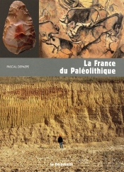 La France Du Paléolithique