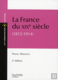 Bertrand.pt - La France Du Xix Eme Siecle