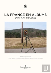 La France En Albums (Xixe-Xxie Siècles)