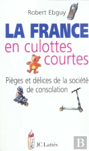 La France En Culottes Courtes