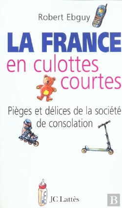 Bertrand.pt - La France En Culottes Courtes