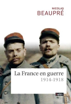 Bertrand.pt - La France En Guerre ; 1914-1918