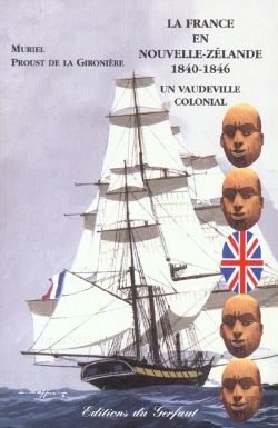 Bertrand.pt - La France En Nouvelle-Zelande ; 1840-1846