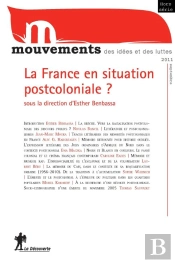 La France En Situation Postcoloniale ? (Hors Serie)
