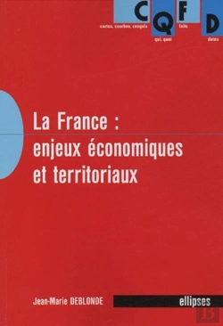 Bertrand.pt - La France : Enjeux Économiques Et Territoriaux