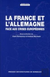 La France Et L Allemagne Face Aux Crises Europeennes