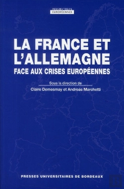 Bertrand.pt - La France Et L Allemagne Face Aux Crises Europeennes