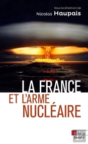 La France Et L'Arme Nucléaire