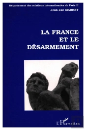 La France Et Le Desarmement