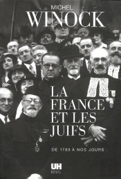 La France Et Les Juifs De 1789 A Nos Jours
