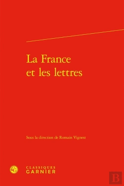 Bertrand.pt - La France Et Les Lettres