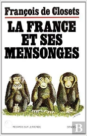 La France Et Ses Mensonges