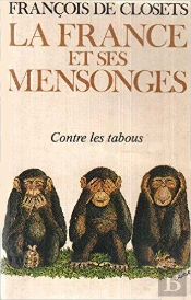 La France Et Ses Mensonges