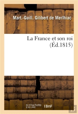 Bertrand.pt - La France Et Son Roi
