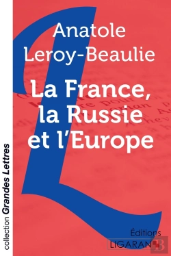 Bertrand.pt - La France, La Russie Et L'Europe