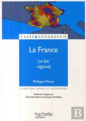 La France ; Le Fait Régional