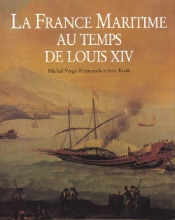 Bertrand.pt - La France Maritime Au Temps De Louis Xiv