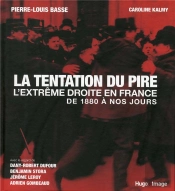 La France Mise Au Pas  L'Extreme Droite Francaise De 1880 A Nos Jours