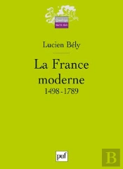 La France Moderne, 1498-1789