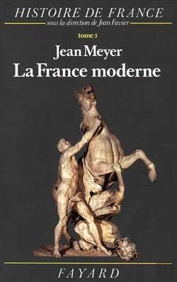 Bertrand.pt - La France Moderne : Histoire De France (1515-1789)